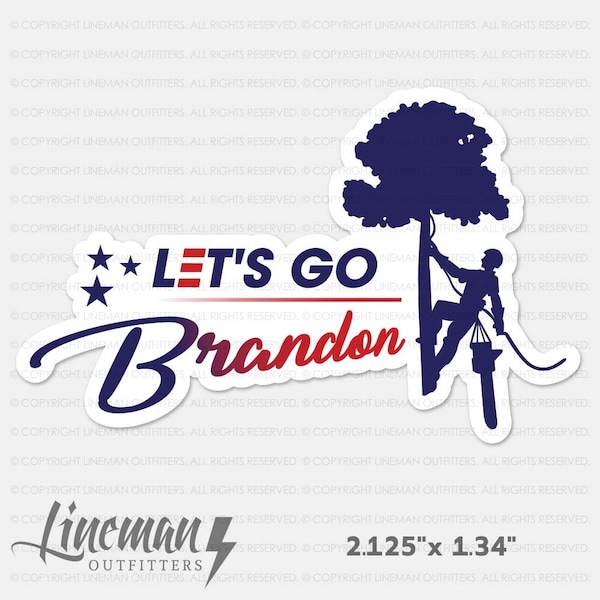 Lets Go Brandon Arborist/Tree Crew Hard Hat Decal, Political slogan, Internet meme, Arborist, Woodsy, tree removal