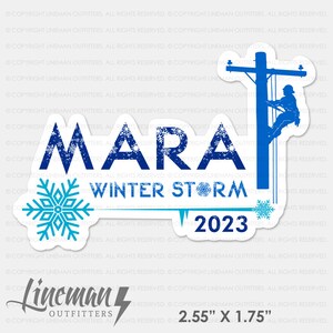 Winter Storm Mara 2023 Power Lineman Hard Hat Decal Sticker, Line Life, Storm chaser, Brothers Keeper, Lineman Gift, Lineman Apparel