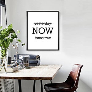 Yesterday Now Tomorrow Poster Time Management Print Office Decor Dorm ...