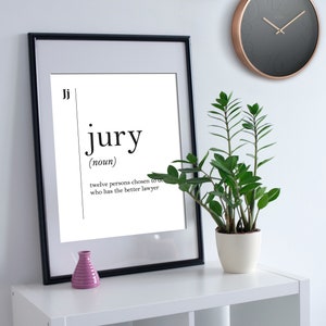 Jury Funny Definition, Jury Gift, Office Decor, Coworker Gift, New Job Gift, Dorm Decor, Typography Wall Art, Jury Art Poster, HQPRO167 image 3