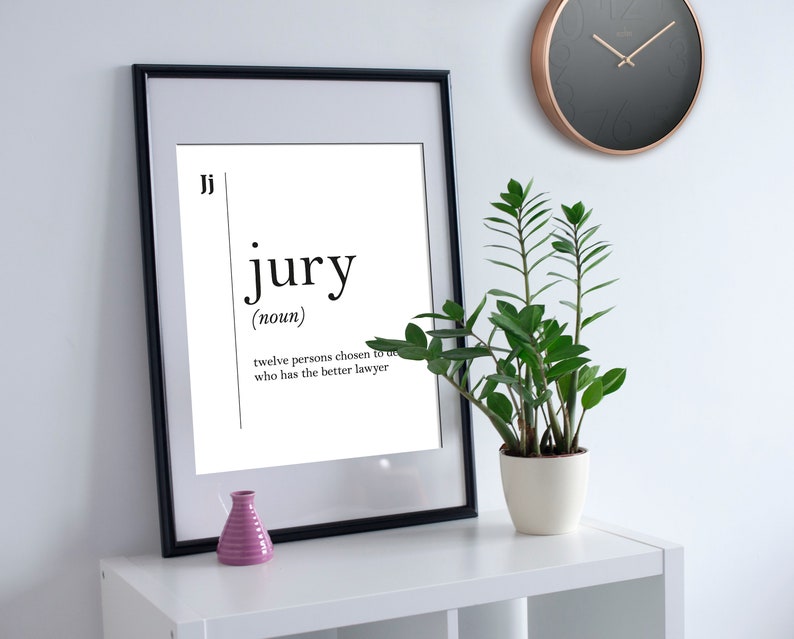 Jury Funny Definition, Jury Gift, Office Decor, Coworker Gift, New Job Gift, Dorm Decor, Typography Wall Art, Jury Art Poster, HQPRO167 image 3