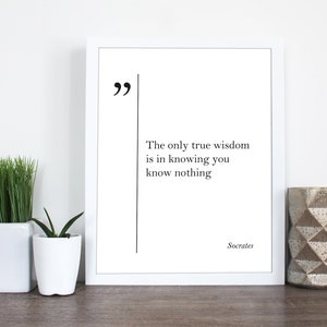 Socrates Quote Socrates Print Wisdom Quotes Wall Art Socrates Wall Art Socrates Poster Graduation Gift Student Gift Great Quotes Home Decor image 3