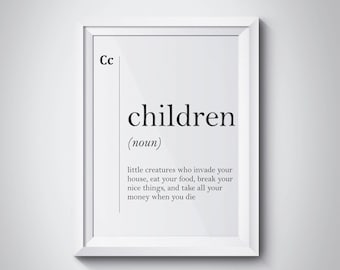 Children Definition Funny Family Print Family Wall Art Parents Gift Minimalist Art Children Print Modern Art Family Living Room Decor