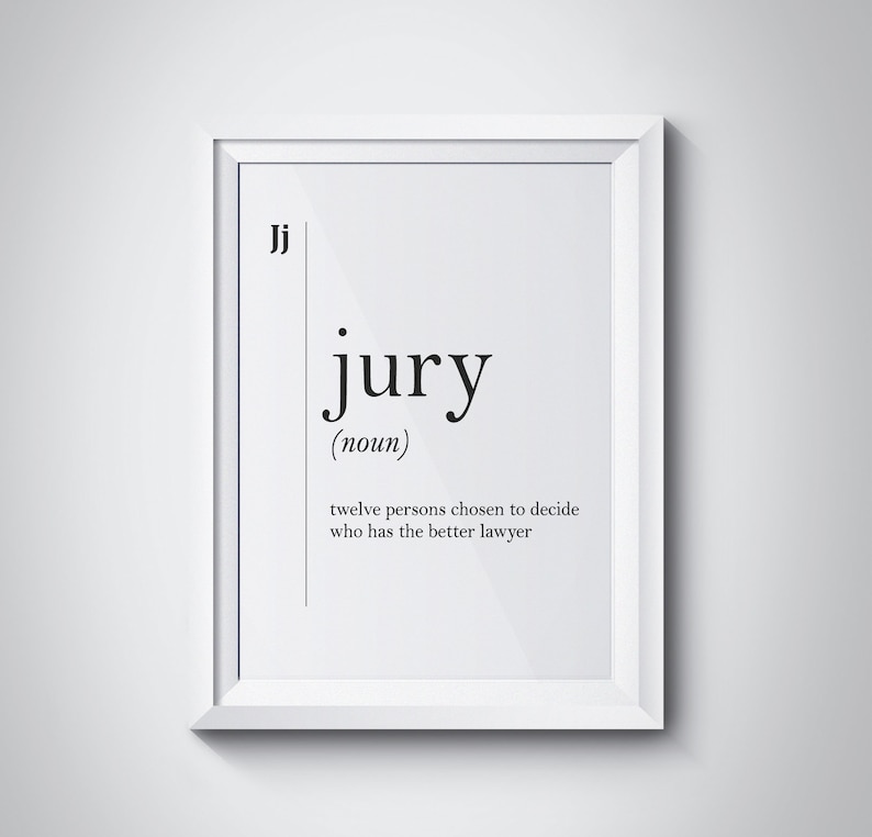 Jury Funny Definition, Jury Gift, Office Decor, Coworker Gift, New Job Gift, Dorm Decor, Typography Wall Art, Jury Art Poster, HQPRO167 image 1