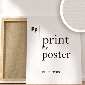 PRINT my Poster. The Listing is an ADD-ON for Your Order, if You Want Us to Print your Poster on Paper or on Canvas Stretched and Framed image 1