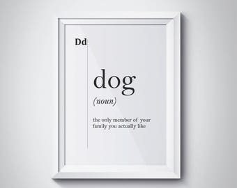 Dog Funny Definition Print Dog Owner Gift Dog Lover Gift Pets Wall Art  Home Decor Minimalist Poster Dictionary Scandinavian Typography