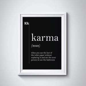 Karma Definition Print, Karma Printable, Bathroom Wall Decor, Toilet Paper Art, Bathroom Art, Black Karma Poster, Minimalist Art, Home Art