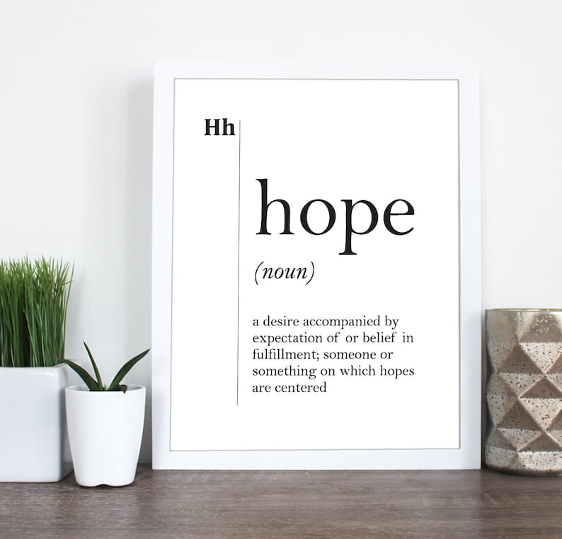 Hope Definition Hope Print Hope Wall Art Modern Print | Etsy