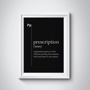 Prescription Definition Print Pharmacy Decor Medical Quotes Medical Humor Pharmacist Gift Doctor Gift Doctor Wall Art Pharmacy Wall Art