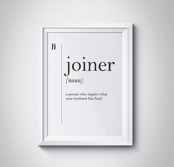 Joiner Definition Print Gift for Husband Decor Etsy