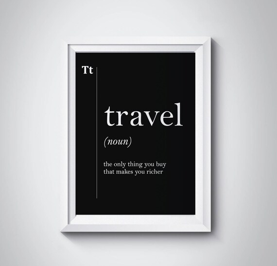 Travel Definition Traveler Gift Quote Printable Word Poster Etsy