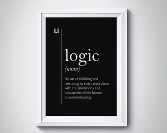 Logic Definition Print Logic Wall Art Logic Gift Office Wall Decor Logic Poster Gift Dorm Wall Decor Funny Dictionary Wall Art Minimalist