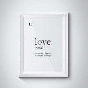 Love Funny Poster Love Quotes Love Wall Art Boyfriend Gift Husband Gift Romantic Art Valentines Gift Minimalism Definition Print Dictionary