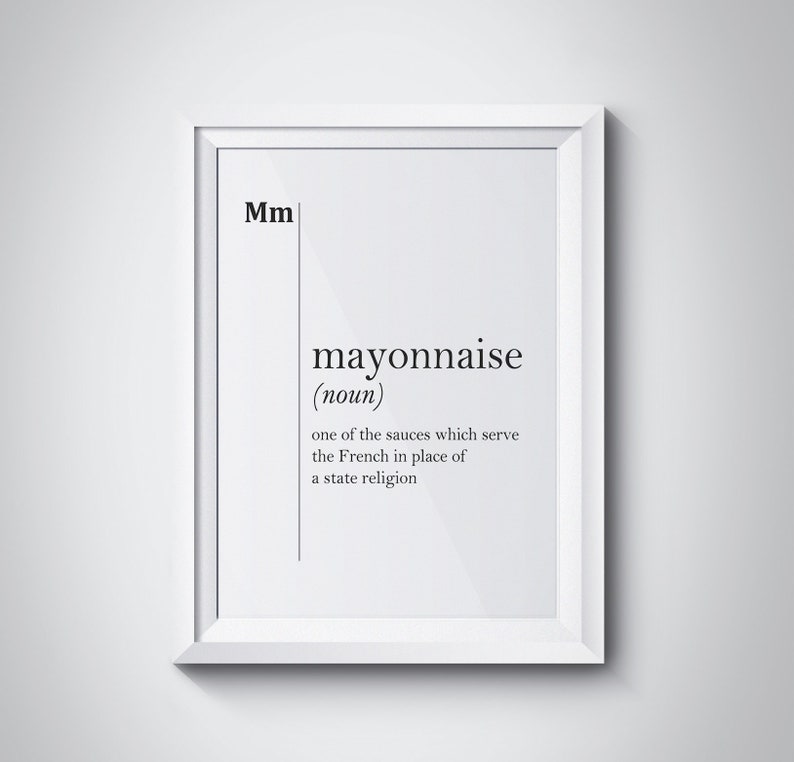 Mayonnaise Definition Kitchen Wall Decor Food Wall Art Gift Etsy