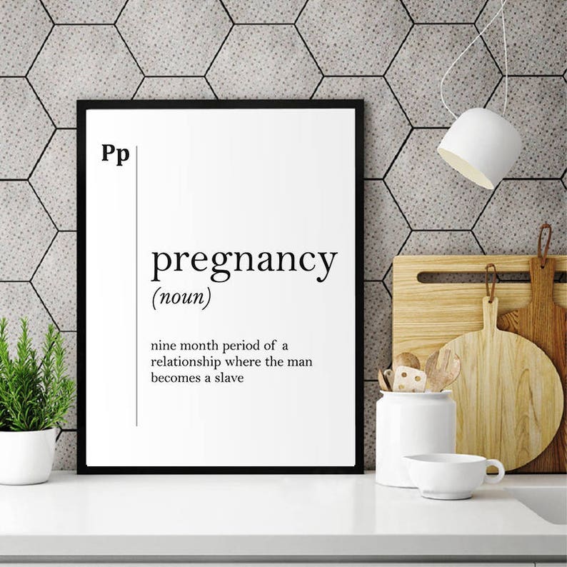 Pregnancy Funny Definition Poster Gift for Friend Girlfriend Boyfriend