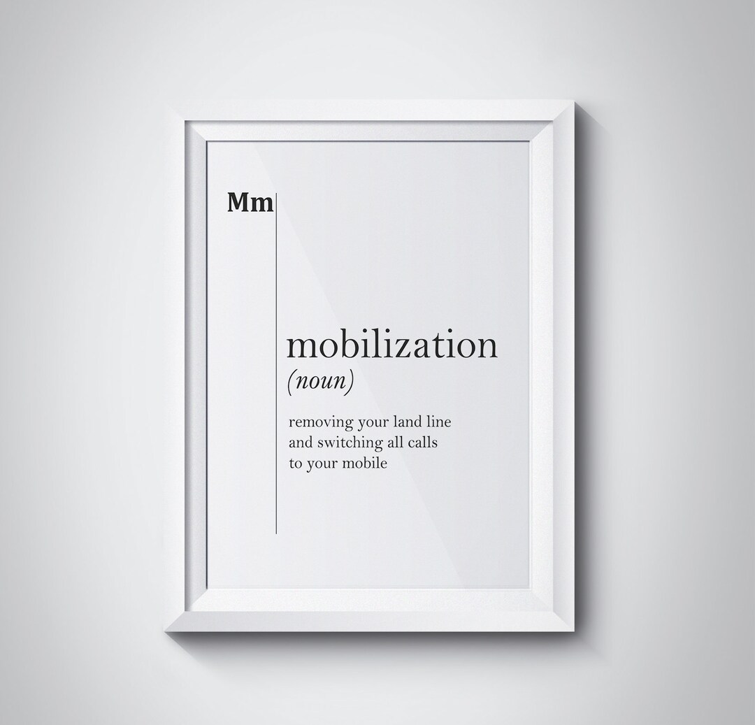 Mobilization Definition Print Friend Gift Office Wall Decor Etsy