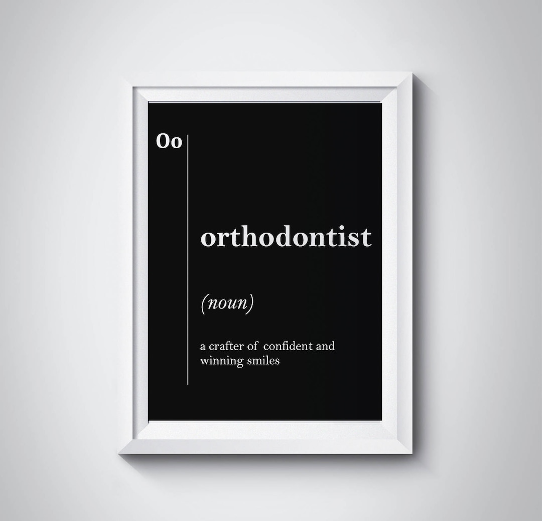 Orthodontist Definition Dentist Office Decor Dental Office Etsy