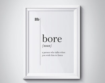 Bore Definition Poster Teacher Gifts Dorm College Wall Art College