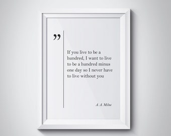 A.A. Milne Quote Love Wall Art Husband Gift Wife Gift A.A. Milne Print Love Art AA Milne Wall Art Milne Poster Love Poster Anniversary Gift