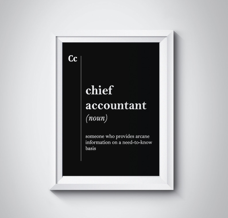 Chief Accountant Gift Accountant Wall Art Accountant Office Etsy