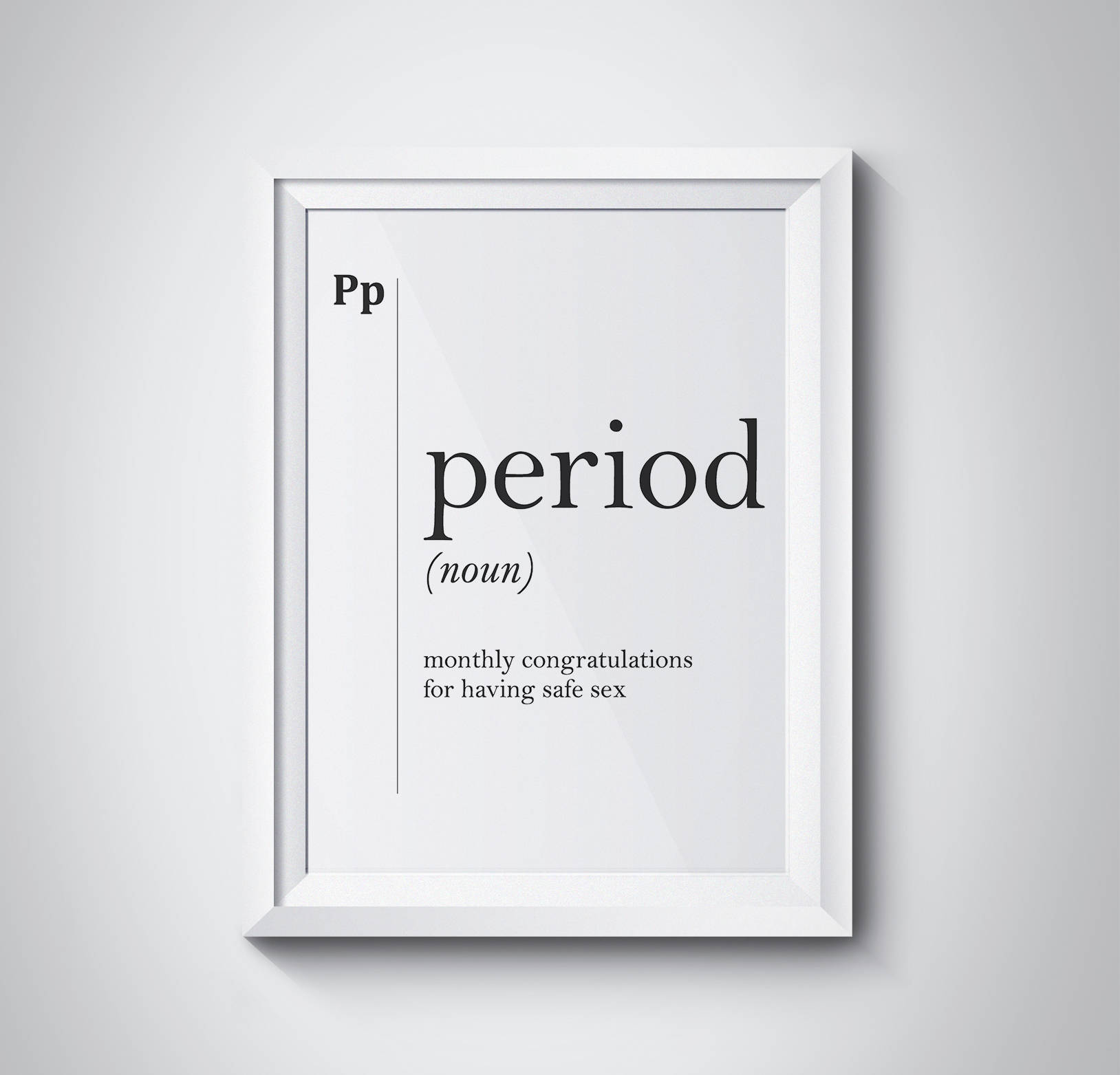 Period Funny Definition Print Best Friend Gift Sister Gift - Etsy