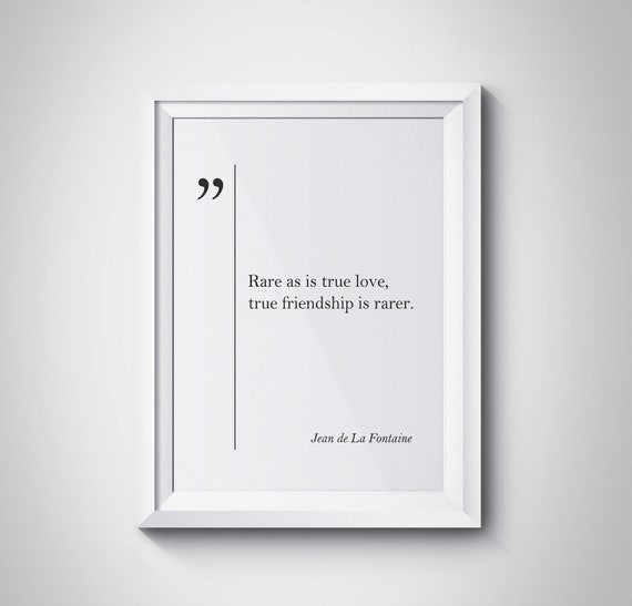 Jean De La Fontaine Quote Friendship Print La Fontaine Wall Etsy Jean De La Fontaine Quote Friendship Print La Fontaine Wall Etsy