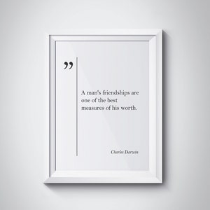 Charles Darwin Quote Old Friend Gift Friendship Quote Best Friend Gift Charles Darwin Wall Art Friendship Gift Charles Darwin Print Friend