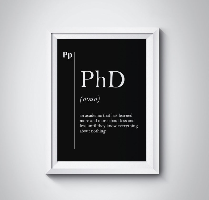 PhD Definition PhD Gift Philosophy Gift Funny Definition