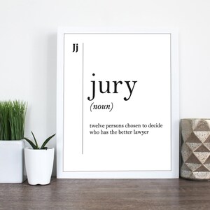 Jury Funny Definition, Jury Gift, Office Decor, Coworker Gift, New Job Gift, Dorm Decor, Typography Wall Art, Jury Art Poster, HQPRO167 image 2