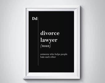 Divorce Lawyer Definition Lawyer Gift Lawyer Poster Attorney Gift for Lawyer Office Decor Coworker Gift Law Gift Lawyer Art Black and White