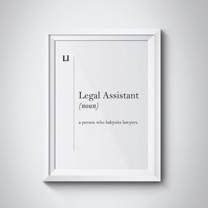 Legal Assistant Definition Print Lawyer Gift Lawyer Office Decor Attorney Gift Coworker Gift Law Wall Art Law Wall Art Typography Minimalism