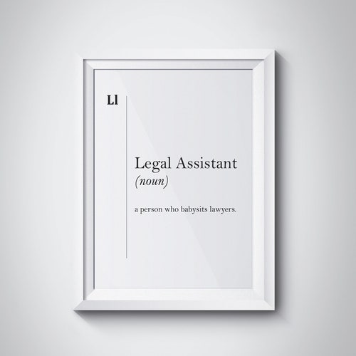 Legal Assistant Definition Print Lawyer Gift Lawyer Office Etsy