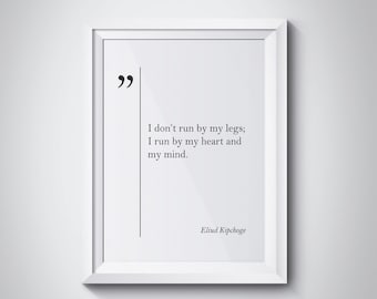 Eliud Kipchoge Quote Marathon Motivation Poster Marathon Wall Art Runner Gift Eliud Kipchoge Print Inspirational Print Running Wall Art