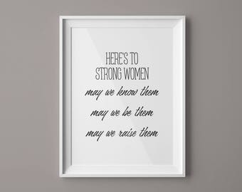 Here's To Strong Women Quote Prints Women Empowerment Motivational Poster Woman Prints Woman Wall Art Minimalist Print Women Inspiration