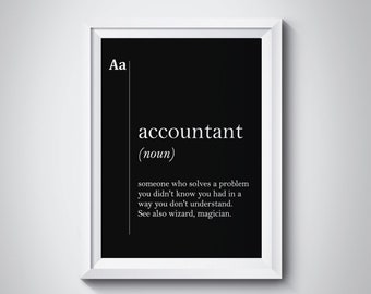 Accountant Definition Print Gift for Coworker New Job Graduate Dictionary Office Decor Black and White Wall Art Professions Poster Idea