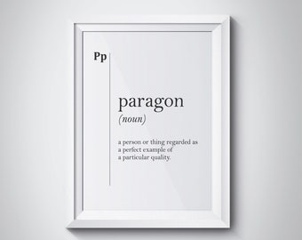 Paragon Definition Print, Paragon Poster, Perfectionist Gift