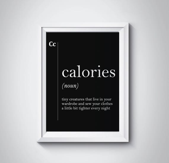 calories noun definition wall Print wording Picture Quote kitchen black white