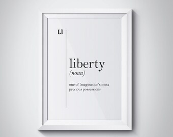 Liberty Definition Print Liberty Poster Politics Quotes Liberty Gift Office Wall Decor Home Decor Modern Art Lawyer Office Decor Dictionary