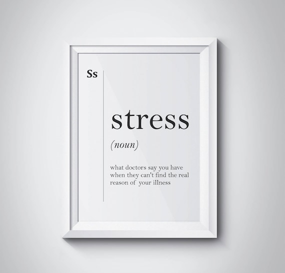 Stress Funny Definition Print Gift for Doctor Hospital Wall - Etsy Stress Funny Definition Print Gift for Doctor Hospital Wall - Etsy