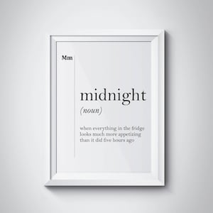 Midnight Print Funny Kitchen Art Kitchen Wall Art Midnight Definition Funny Definition Print Food Print Foodie Gift Kitchen Decor Definition