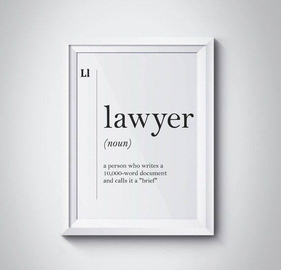 Lawyer Definition Lawyer Gift Funny Lawyer Poster Attorney Gift Lawyer Office Decor Gift For Lawyer Wall Art Lawyer Graduation Gift Law Gift Lawyer Definition Lawyer Gift Funny Lawyer Poster Attorney Gift Lawyer Office Decor Gift For Lawyer Wall Art Lawyer Graduation Gift Law Gift