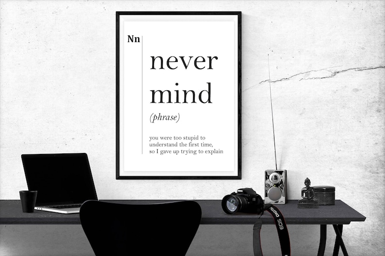 Never Mind Definition Print Dorm College Decor Minimalist Art Etsy