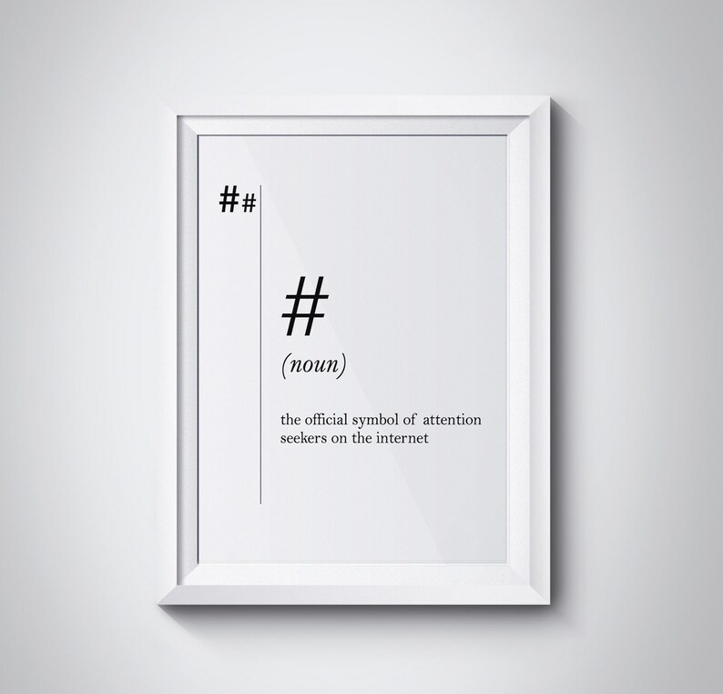 Hashtag Definition Print Sign Dorm College Decor Wedding Scandinavian