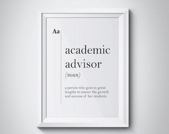 Academic Advisor Definition Print College Coworker Gift Advisor Gift New Job Wall Art University Gift Dorm Decor Dictionary Teacher Gift