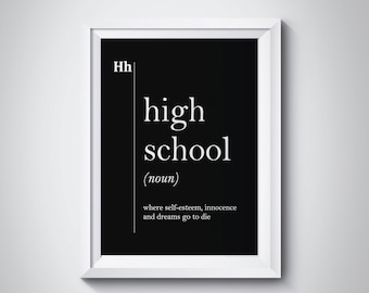 High School Funny Definition Print College Dorm Decor Teacher Student Gift Black & White Wall Art Poster Scandinavian Dictionary Typography