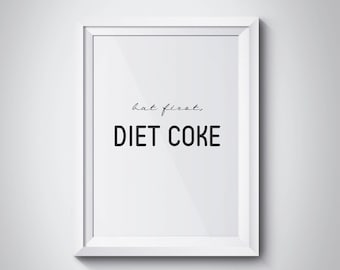 But First Diet Coke Office Decor Diet Coke Print Bar Sign Kitchen Wall Art Coca Cola Poster Foodie Gift Diet Wall Art Modern Diet Poster