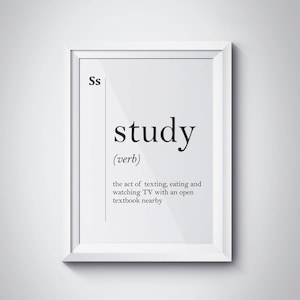Study Funny Definition Poster Student Gifts Dorm College Wall Art College Gift Home Decor Graduation Typography Scandinavian Dictionary Art