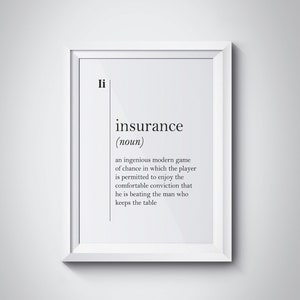 Insurance Wall Art Insurance Gift Insurance Agent Gift Insurance Office Decor Insurance Definition Office Wall Art Funny Quotes Typography