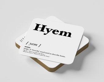 Hyem - Geordie Dialect Coaster • Newcastle Slang Coaster • Newcastle Dialect Coaster • Geordie Dialect Coaster • Geordie Coaster