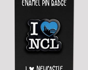 I Love Ncl Enamel Pin Badge – Minimalist Geordie Gift